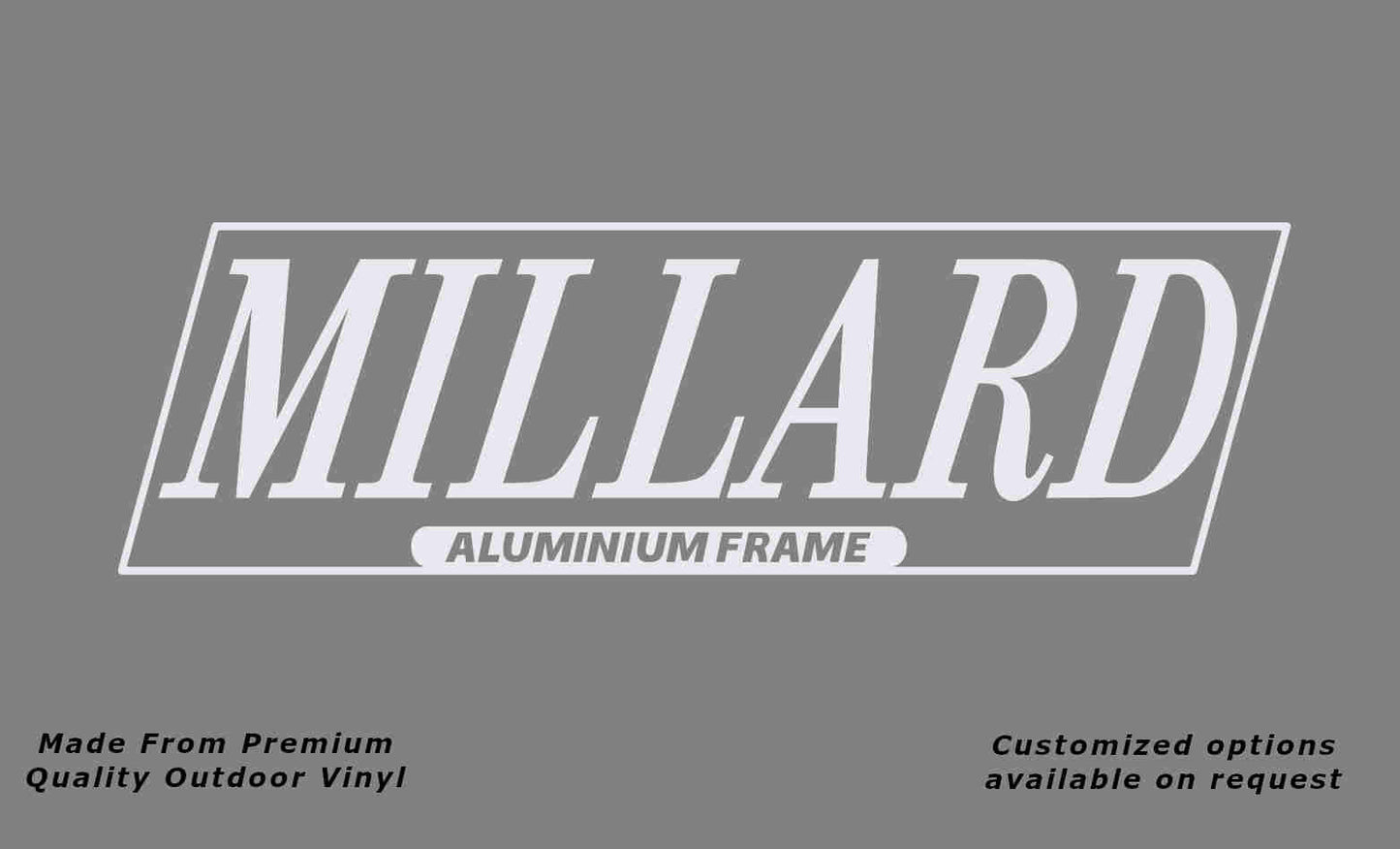MILLARD ALUMINIUM FRAME