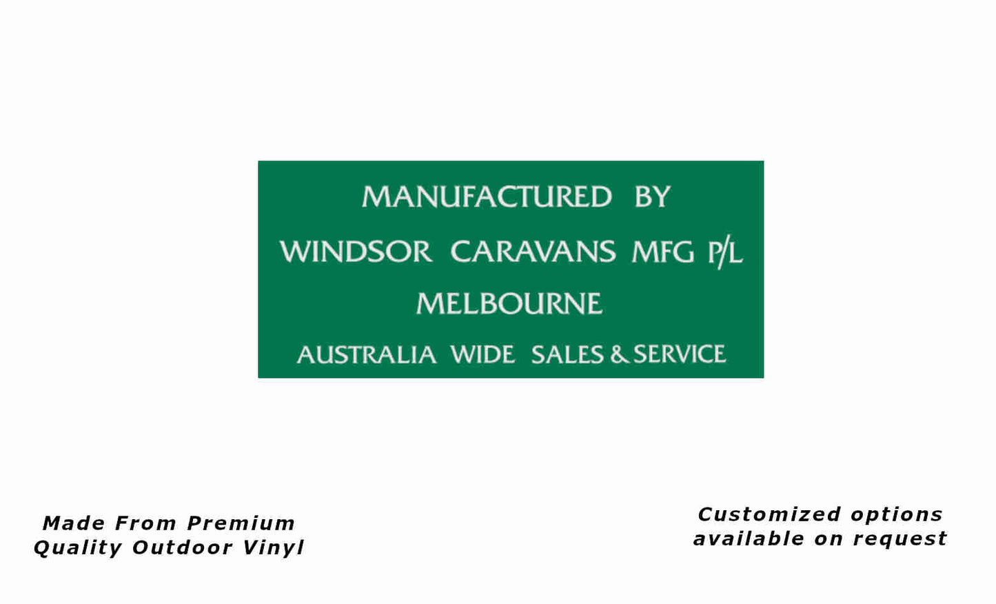 Windsor Caravans MFG 1979-80 caravan replacement vinyl decal sticker in green and white.